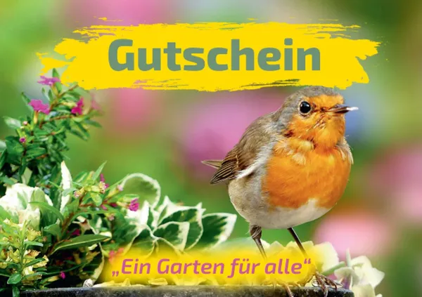 Gutschein - Ein Garten für alle - für das Gartencenter - mit Botschaft Gutschein - Ein Garten für alle - für das Gartencenter - mit Botschaft